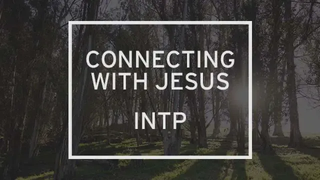 The sun is rising behind trees and the words “Connecting with Jesus: INTP” are written above them.